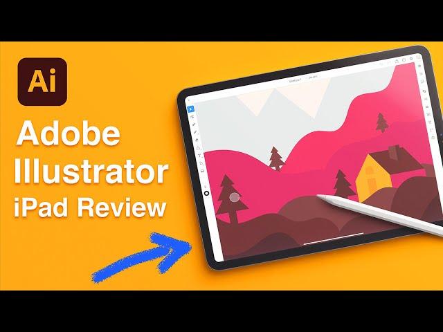A Graphic Designers Review Of Adobe Illustrator On iPad 2020 