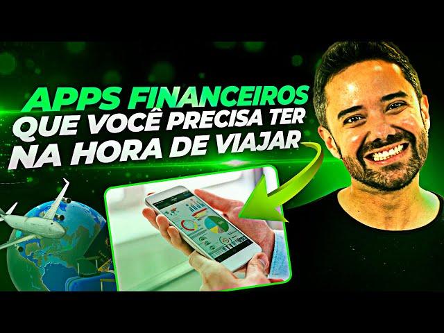 Aplicativos Financeiros que Você PRECISA Ter em Viagens - PARTE 1 | Norton Reveno