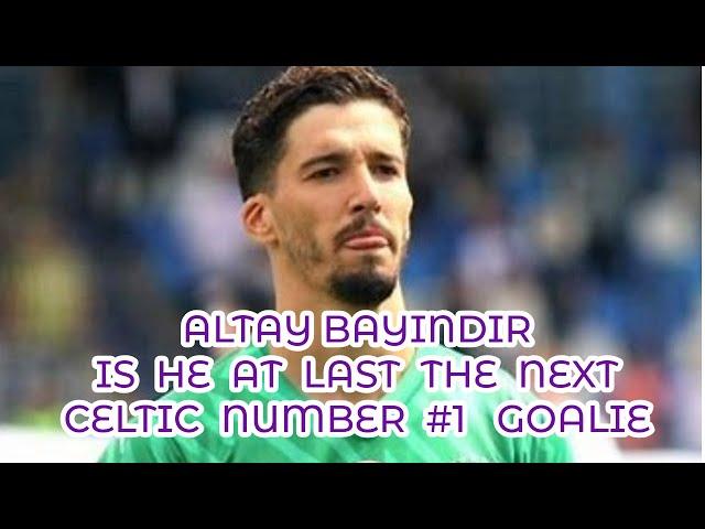 Altay Bayindir: Man Utd To Celtic As New Celtic #1 ?? (highlights video included)