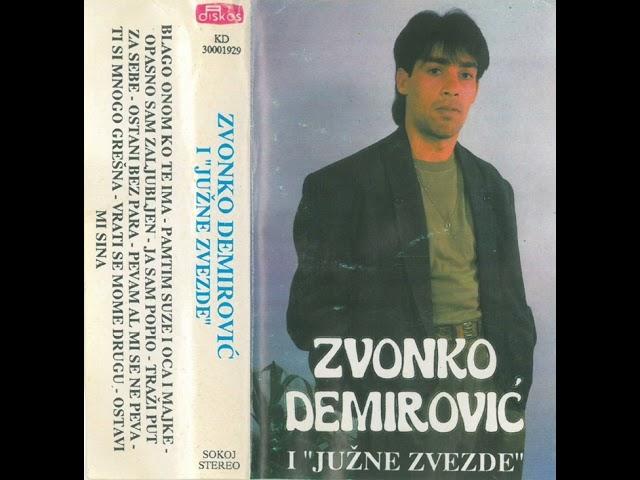 Zvonko Demirović - Ostavi mi sina 1992
