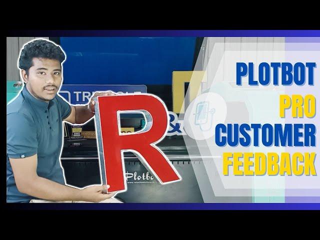 Customer Review of the Second Manufactured Plotbot Pro | Vishnuram from Kumbakonam | Retech Lasers