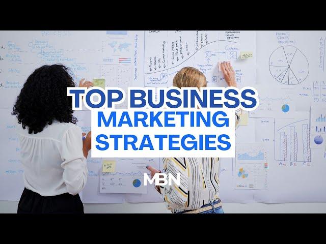 Top Business Marketing Strategies