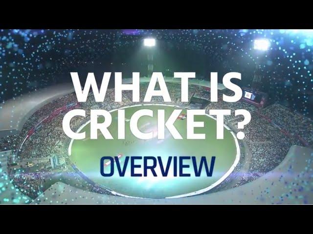 What Is Cricket? Get to know the sport