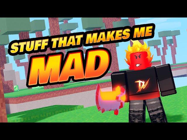 Stuff that makes me MAD in BedWars