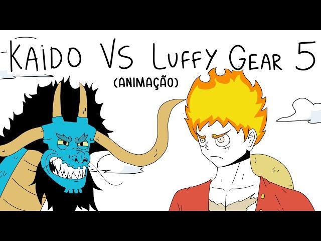 KAIDO VS LUFFY GEAR 5! - One Piece (Animação)