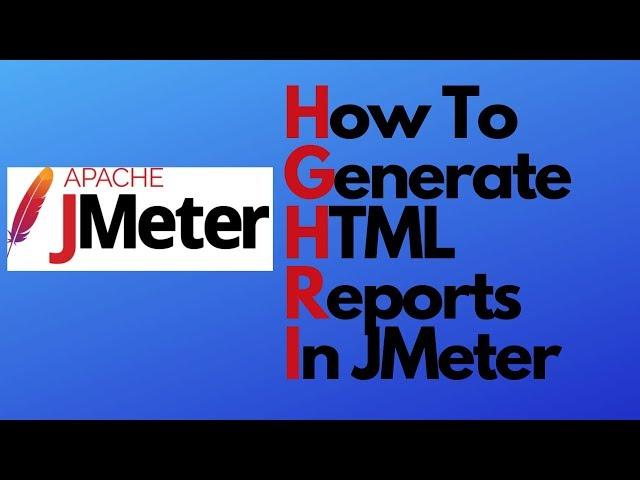 JMeter Tutorial 06 - How to generate HTML Dashboard Report in JMeter from Command Line