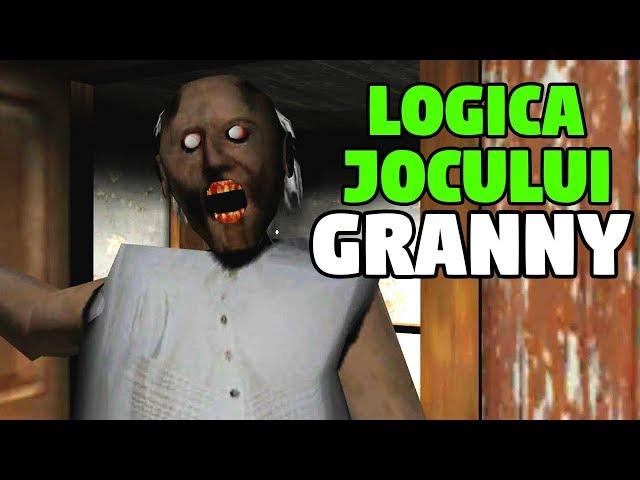 LOGICA JOCULUI GRANNY (PARODIE)