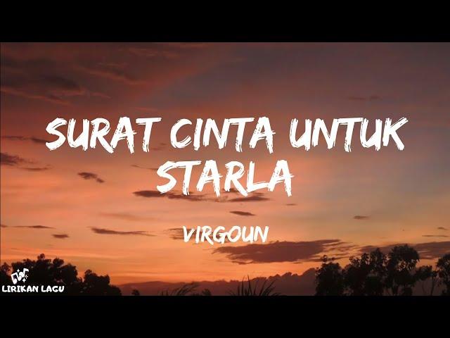 Virgoun - Surat Cinta Untuk Starla (Lirik Lagu)