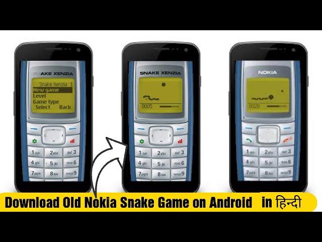Play Old Nokia Snake Game on Android in Hindi | Download Snake Xenzia Nokia Game