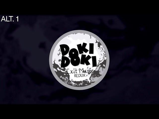 Doki Doki Exit Music Redux Alternate - Exit Music for a Scorching Ending