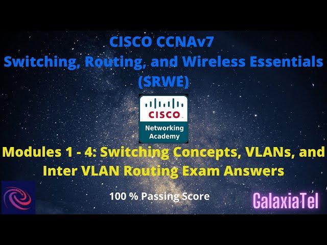 CCNA 2 v7 Modules 1 – 4: Switching Concepts, VLANs, and InterVLAN Routing Exam Answers