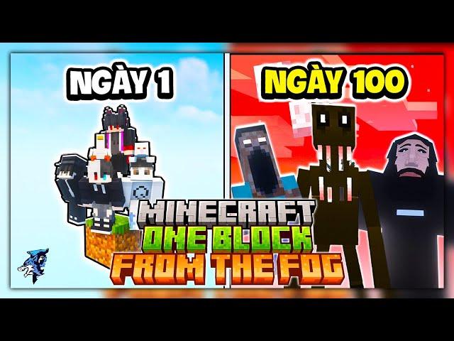 Siro Và NeyuQ Cùng Bộ Tứ Báo Thủ Sinh Tồn 100 Ngày Minecraft One Block From The Fog Siêu Bất Ổn