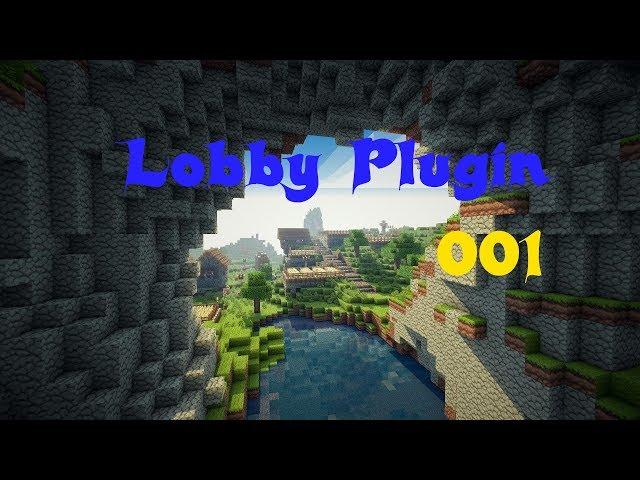 LobbyPlugin Tutorial [001]