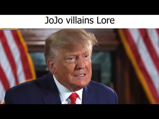 JoJo Villains Lore