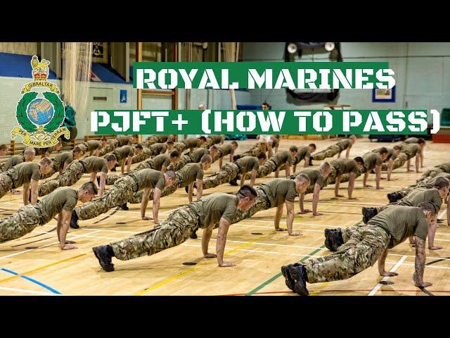 Royal Marines PJFT+ (How to pass)