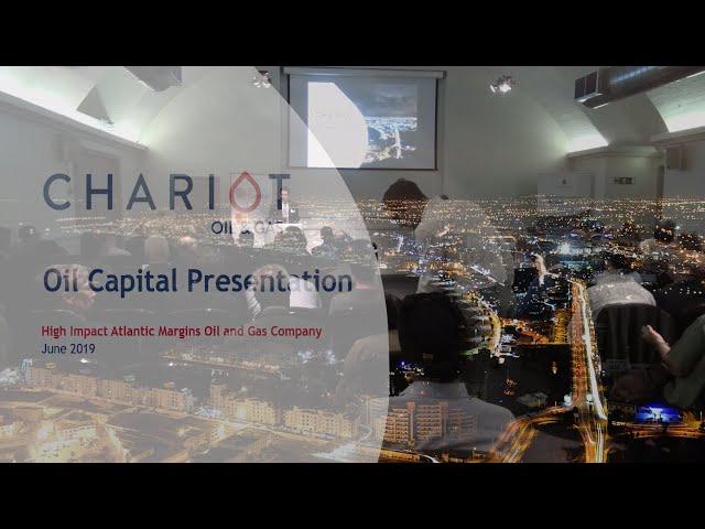 Chariot Oil & Gas - Proactive's Oil Capital Conference June 2019