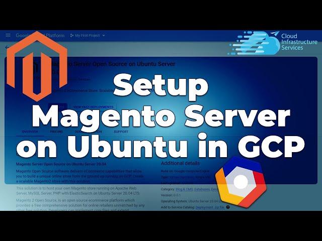 How to Install/Setup Magento 2 Server on Ubuntu 20.04 in GCP (5 min Install) Magento Cloud Store