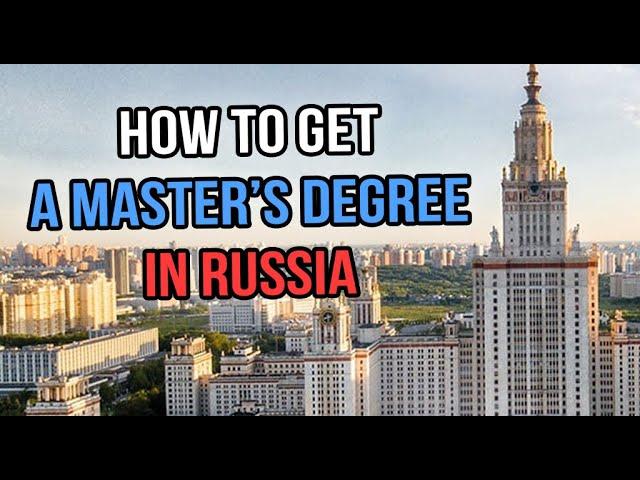 How to apply for a Master of Science degree in Russia | Is it possible when you are older 40s