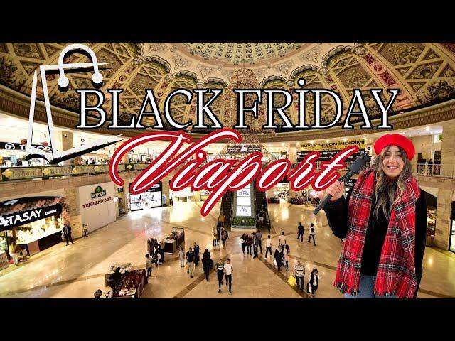 Viaport Outlet'te Her Gün Black Friday Gibi! Uygun Fiyatlı Alışveriş Deneyimi ️