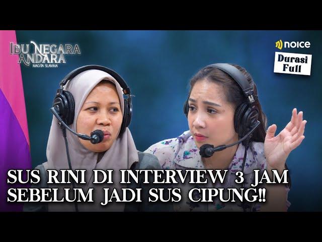 SUS RINI KABUR DARI JORDANIA SEBELUM JADI SUS CIPUNG?! NAGITA KAGET!! - IBU NEGARA ANDARA EPS.4