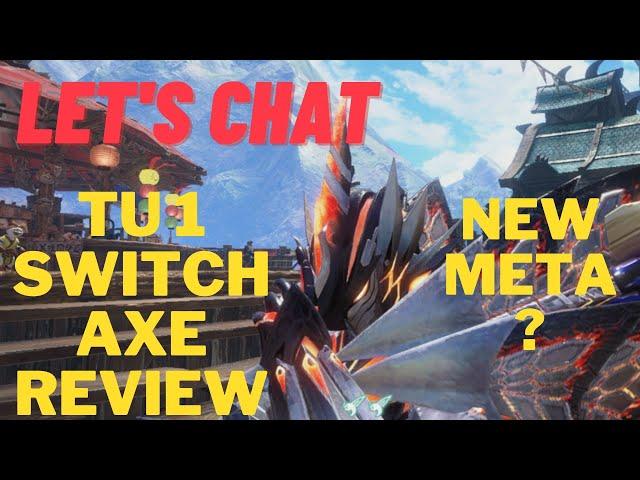 Let's Chat! Title Update 1 Switch Axe Review - New Builds and Meta? - Monster Hunter Rise Sunbreak
