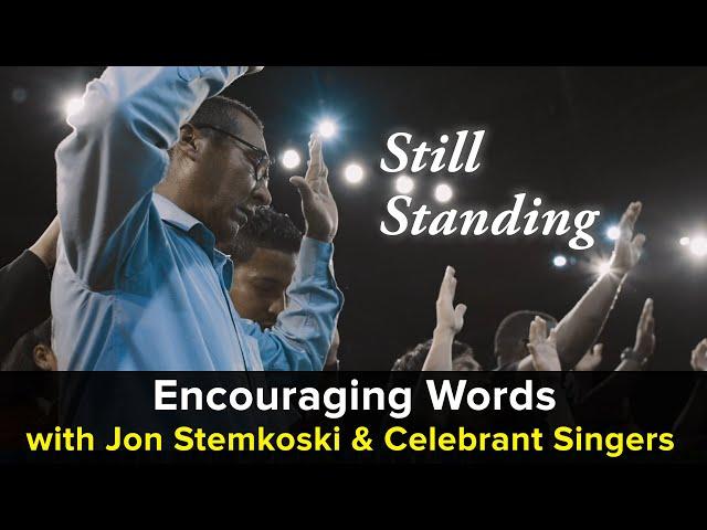 Still Standing // (Encouraging Words with Jon Stemkoski #103)