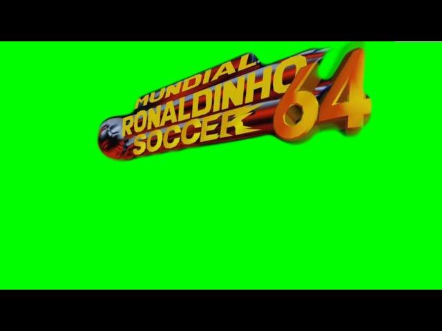 Mundial Ronaldinho Soccer 64 Intro GREEN SCREEN (BEST QUALITY VERSION + DOWNLOAD)