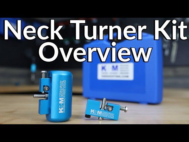 Neck Turner Kit Overview | How To Neck Turning | K&M Precision Shooting | KM Precision Reloading