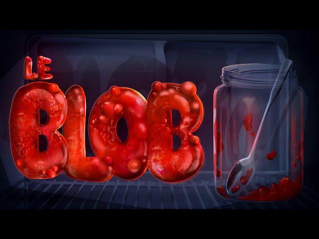 Le Blob - Les histoires bizarres du professeur Zarbi