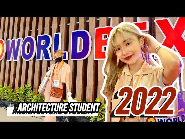 WORLDBEX 2022 | Architecture Student Vlog @ SMX & Worldtrade