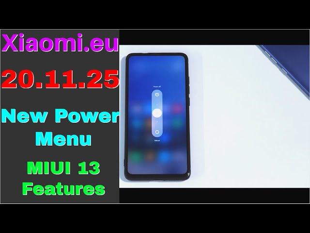 MIUI 12 Latest Beta 20.11.25 | Xiaomi.eu | Android 11 Power Menu | MIUI 13 Features | K20 Pro