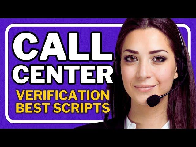  Unlock the Power of these Verification Scripts for Call Centers! 