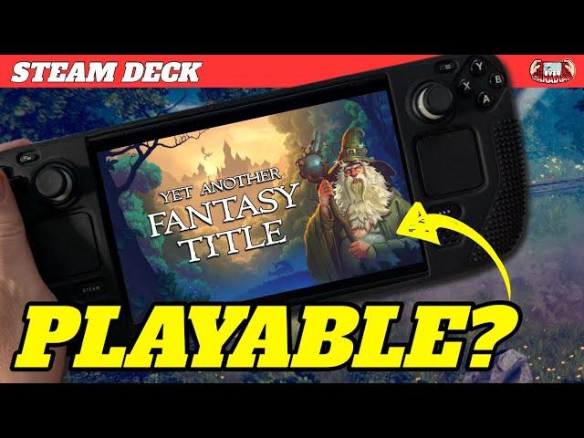 Yet Another Fantasy Title on the Steam Deck - Is it Playable?