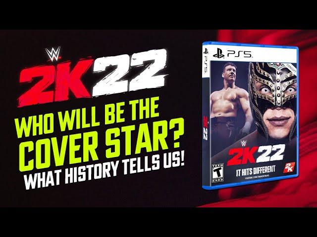 WWE 2K22: Who Will Be The Cover Star?, What History Tells Us!