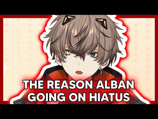 The reason why Alban going hiatus 【NIJISANJI EN】