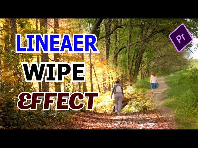 How to Create a Feather/Gradient Linear Wipe in Premiere Pro/how to get a smooth linear wipe