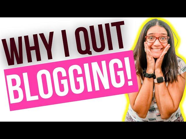 I QUIT BLOGGING AFTER 12 YEARS | BLOGGER DAILY LIFE