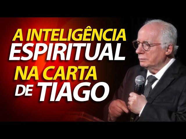 A inteligência Espiritual na Carta de Tiago | Pregação do Pastor Paulo Seabra em Tiago 3