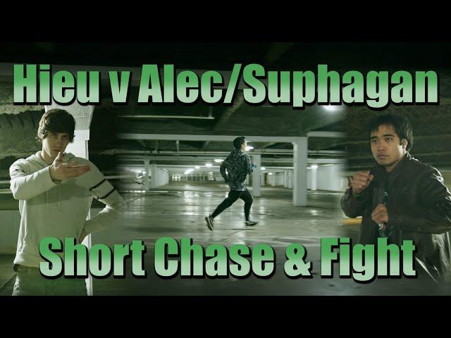 Hieu v Alec/Suphagan - Short chase/practice fight