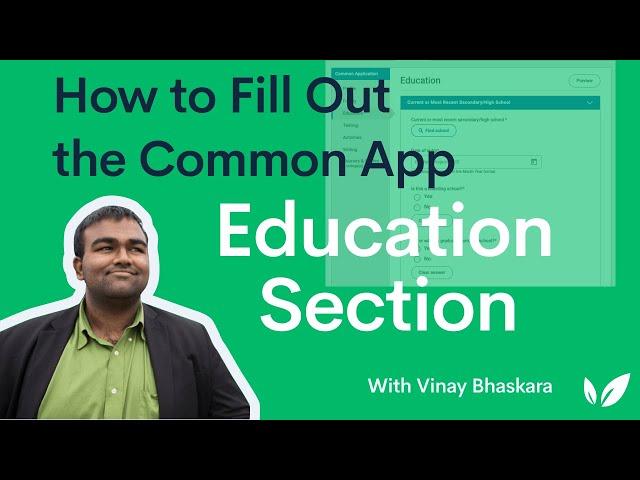 How to Fill Out the Common App: Education Section