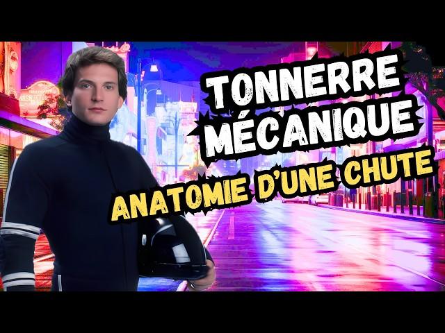 Tonnerre Mécanique : Anatomie d'une chute