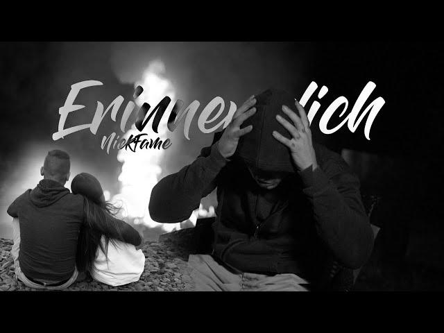 NickFame music - Erinner Dich (Official 4k)