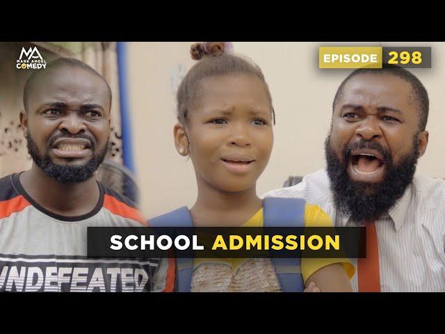 School Admission - Part 2 (Mark Angel Comedy) (Episode 298)