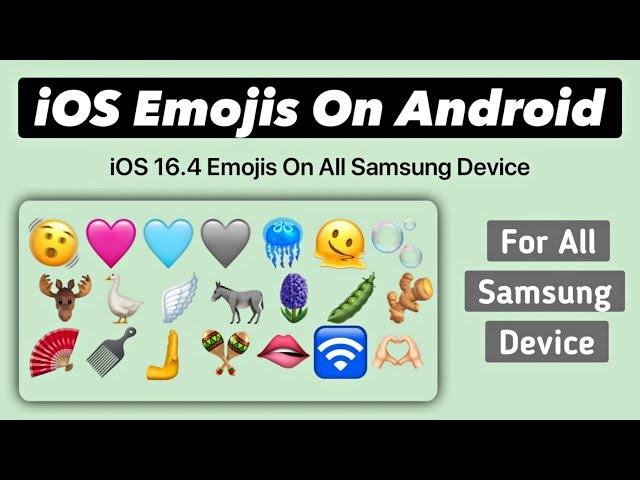 iOS 16.4 Emojis on Samsung | iOS Emojis On Android Samsung