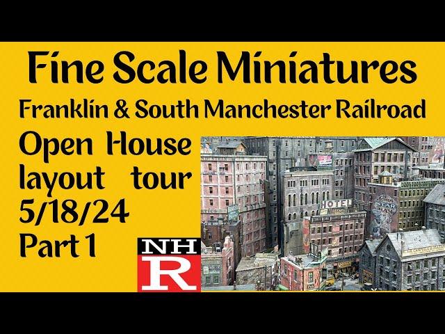 Franklin & South Manchester Railroad Layout Tour 2024 Part 1