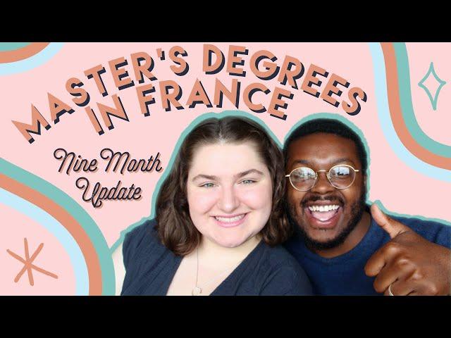 Studying in France for a Master's Degree | American Students in France Share Their Experience