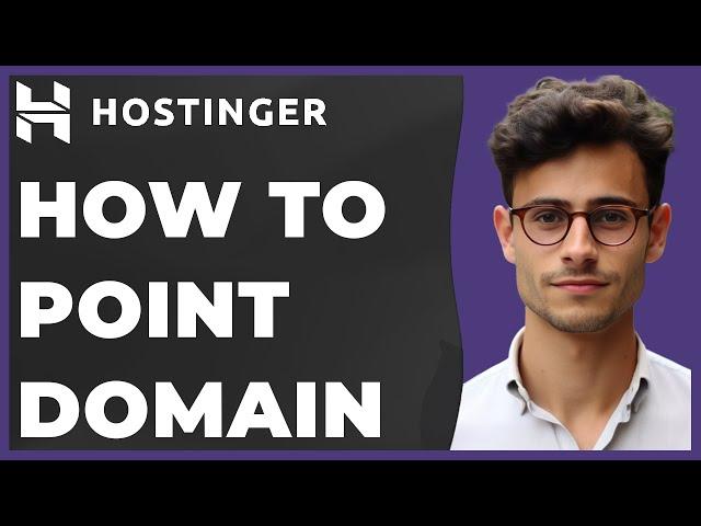 How to Point Domain to Hostinger Nameserver (Quick & Easy)