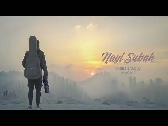 Karim Barolia  - Nayi Subah (ft. Ismaili Artists) (Official Lyric Video)