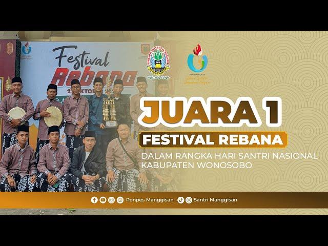 SYAUQUL MUBAAROK#JUARA 1 LOMBA FESTIVAL REBANA KAB.WONOSOBO