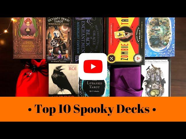 Top 10 Spooky Tarot & Oracle Deck Collection 